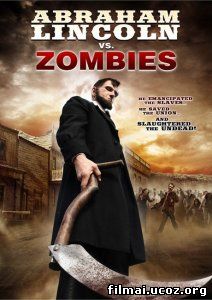 Abraomas Linkolnas prieš zombius / Abraham Lincoln vs Zombies