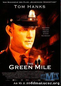 Žalioji mylia / The Green Mile