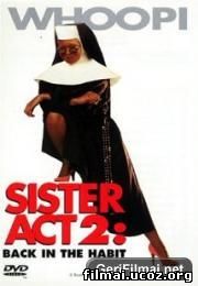 Netikra vienuolė 2 / Sister Act 2: Back in the Habit